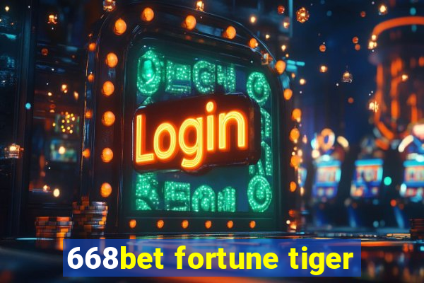 668bet fortune tiger